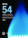 NFPA 54/ANSI Z223.1 National Fuel Gas Code 2021 Edition ISBN 9781455926237
