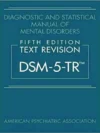 Diagnostic and Statistical Manual of Mental Disorders Text Revision DSM 5 TR 5th Edition Hardcover