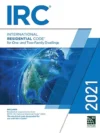 International Residential Code (IRC) – 2021 Edition (Paperback)