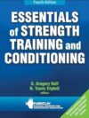 Essentials of Strength Training and Conditioning – 4th Edition (Hardcover)
