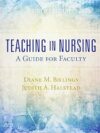 Teaching in Nursing A Guide for Faculty 6th Edition