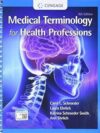 Medical Terminology for Health Professions Paperback 9th Edition
