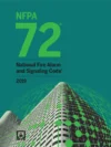 NFPA 72, National Fire Alarm and Signaling Code 2019 National Fire Alarm and Signaling Code