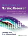 Essentials of Nursing Research: Appraising Evidence for Nursing Practice 10th Edition
