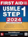 First Aid for the USMLE Step 1 – 2024 (Paperback Edition)