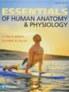 Essentials of Human Anatomy & Physiology – 12th Edition (Paperback)