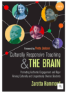Culturally Responsive Teaching and The Brain: Promoting Authentic Engagement and Rigor Among 1st Edition