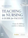 Teaching in Nursing: A Guide for Faculty (Evolve) 7th Edition